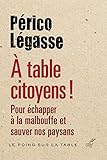 A table citoyens !