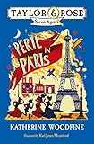 Peril in Paris (Taylor and Rose Secret Agents) (English Edition) by 