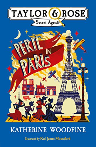 Peril in Paris (Taylor and Rose Secret Agents) (English Edition)