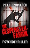 Cover zum Buch Die Gespensterfabrik