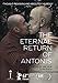 The Eternal Return Of Antonis [DVD] [2014] [NTSC]