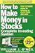 Produktbild The How to Make Money in Stocks Complete Investing System: Your Ultimate Guide to Winning in Good Times and Bad [With DVD]