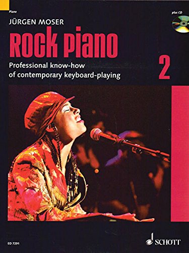 Download Rock Piano: Grundlagen des professionellen Keyboard-Spiels in Pop und Rock. Band 2. Keyboard oder Klavier. Ausgabe mit CD. (Modern Piano Styles)
