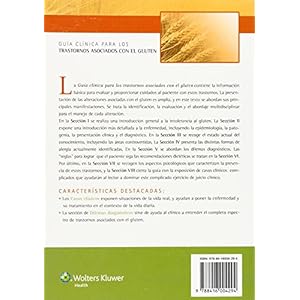 Guía clínica para los trastornos asociados con el gluten / A Clinical Guide to Gluten-Related Disorders