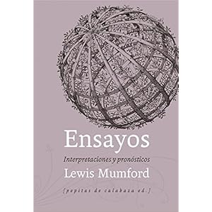 Ensayos : interpretaciones y previsiones, 1922-1972