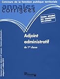 Image de Adjoint administratif de 1re classe 2012 - Concours externe, interne, 3e concours et examen professionnel - Catégorie C