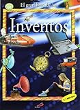 libro inventos uruguayos  El gran libro de los inventos: Utiles, innovadores, revolucionarios, indispensables, futuribles:¡inventos! (Conocimiento y consulta)