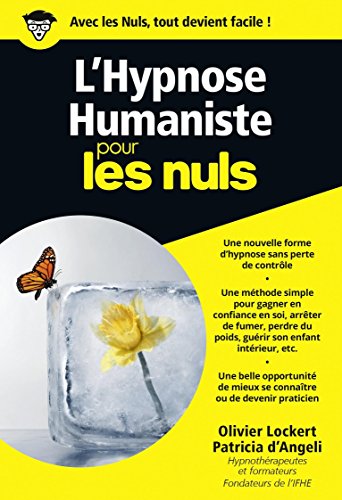 L'Hypnose Humaniste pour les Nuls gratuit L'Hypnose Humaniste pour les Nuls gratuit