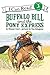 Buffalo Bill and the Pony Express (I Can Read Level 3) RS.90.00
