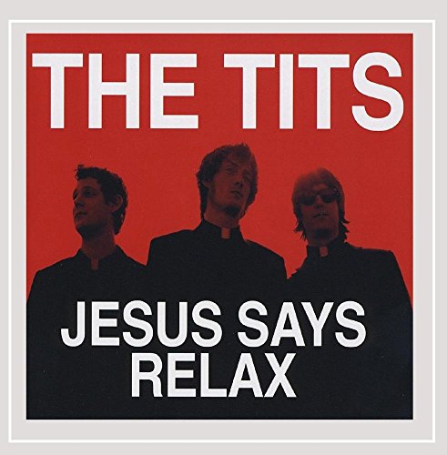 Preisvergleich Produktbild Jesus Says Relax
