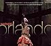Produktbild Handel: Orlando by Christophe Dumaux, Elena de la Merced, John Michael Fumas, Rachel Nicholls, Alai (2010-07-13