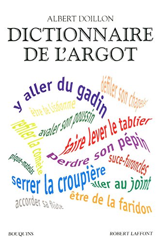 couverture de : Dictionnaire de l'argot