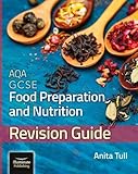 Image de AQA GCSE Food Preparation & Nutrition: Revision Guide