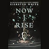 Now I Rise by 