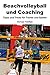 Produktbild Beachvolleyball und Coaching - Tipps und Tricks für Trainer und Spieler