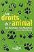 Les droits de l'animal - Jean-Marie Coulon, Jean-Claude Nouët, Raymond Depardon