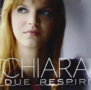Due Respiri Chiara Amazon.it Musica