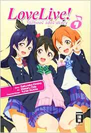 Love Live School Idol Diary 04 Kimino Sakurako Oda Masaru Ilgert Sakura Amazon It Libri