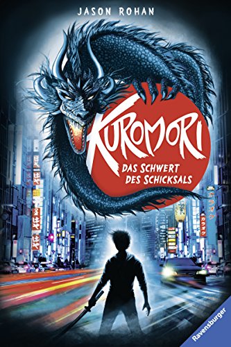Kuromori, Band 1: Das Schwert des Schicksals (Sword of Kuromori)