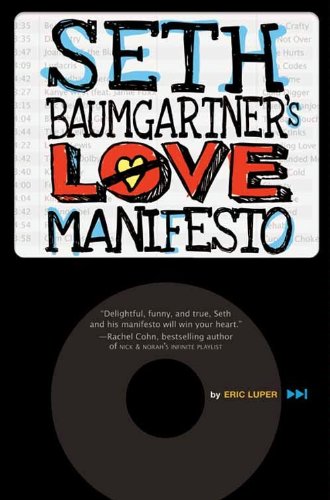 Seth Baumgartner's Love Manifesto (English Edition) livre