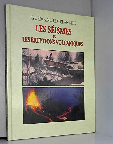 Les  Séismes et les éruptions volcaniques