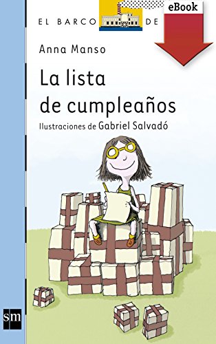 La lista de cumpleaños (El Barco de Vapor Azul nº 159)
