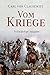 Vom Kriege: vollständige Ausgabe by 