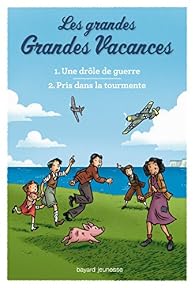 Les grandes Grandes Vacances - Intégrale, tome 1 - Babelio