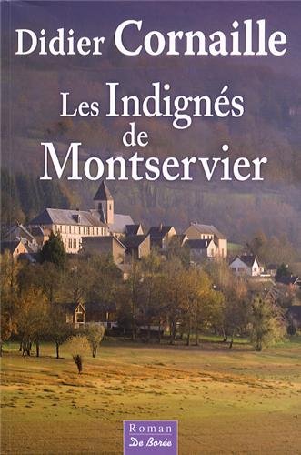 couverture de : Les Indign&eacute;s de Montservier