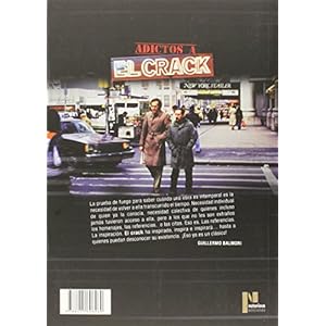 Adictos a "El crack"