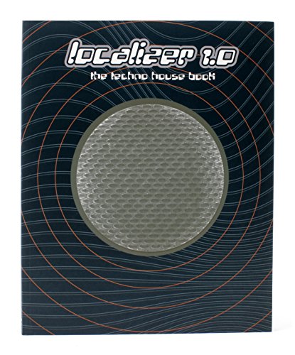 Localizer 1.0: The Techno House Book. Dt. /Engl. (Localizer 1 S.)