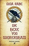 Bücher Neuerscheinungen 2022 - Die Hexe von Wickersham von Nina Rabe