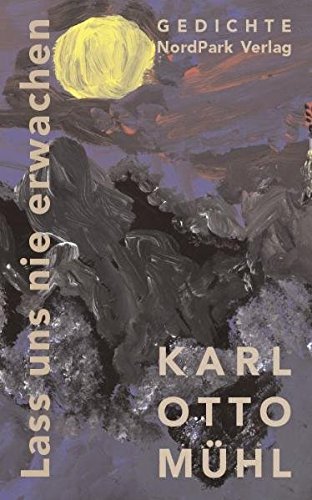 Lass uns nie erwachen