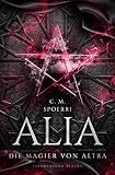 Alia (Band 5): Die Magier von Altra by 