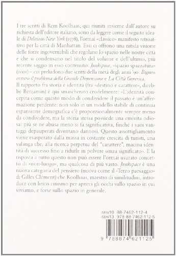 Junkspace. Per un ripensamento radicale dello spazio urbano