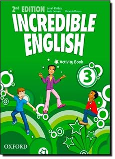 Incredible english. Activity book. Per la Scuola elementare: 3