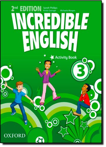 Portada de Incredible english. Activity book. Per la Scuola elementare: 3