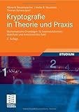 Image de Kryptografie in Theorie und Praxis: Mathematische Grundlagen für Internetsicherheit, Mobi