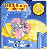 Benjamin Blümchen: Gute Nacht, Benjamin!: Pappbilderbuch mit Licht by 