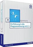 Einführung in die Programmierung mit C++ (Pearson Studium - IT) by 