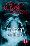 Bücher Neuerscheinungen 2022 - Der Fürst des Nebels: Roman von Carlos Ruiz Zafón