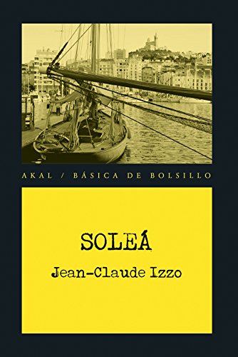 Download Soleá (Básica de Bolsillo – Serie Novela Negra)