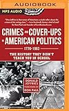 ron jeffries twitter  Crimes and Cover-Ups in American Politics: 1776-1963
