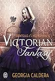 Victorian Fantasy - 1 - Dentelle et Necromancie