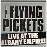 LIVE AT THE ALBANY EMPIRE LP (VINYL ALBUM) UK AVM 1982 - FLYING PICKETS