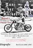 Tanz der Rocker: Band 1 Feuer frei by 