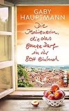 Bücher Neuerscheinungen 2022 - Die Italienerin, die das ganze Dorf in ihr Bett einlud von Gaby Hauptmann