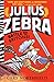 Produktbild Julius Zebra: Battle with the Britons!