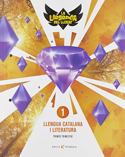 Llengua catalana i literatura 1r primària LA La Llegenda del Llegat (Projecte La Llegenda del Llegat)