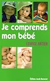 Je comprends mon bébé